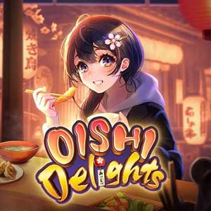 Oishi Delights Slot